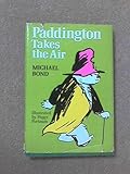 Paddington takes the air