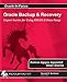 Oracle Backup and Recovery: Expert secrets for using RMAN and Data Pump (Oracle In-Focus)