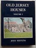 Old Jersey houses and those who lived in them