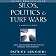 Silos, Politics, and Turf Wars (Unabridged)