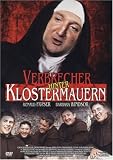 Verbrecher hinter Klostermauern - Ronald Fraser