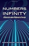 Numbers and Infinity: A Historical Account of Mathematical Concepts (Dover Books on Mathematics)