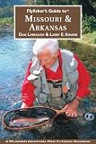 Flyfisher s Guide to Missouri Arkansas