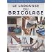 Le Larousse du bricolage