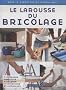 Le Larousse du bricolage
