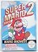 Video Games : Super Mario Bros. 2