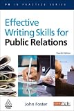 Effective Writing Skills for Public Relations (PR in Practice)