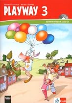 Playway. Für den Beginn ab Klasse 3: Playway to English ab Klasse 3. Activity Book. Buch mit Audio-CD: Berlin, Brandenburg, Bremen, Hamburg, Hessen, ... Schleswig-Holstein, Sachsen-Anhalt, Thüringen