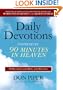Daily Devotions Inspired by 90 Minutes in Heaven: 90 Readings for Hope and Healing