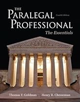 The Paralegal Professional: Essentials (4th Edition) The Paralegal Professional: Essentials (4th Edition)