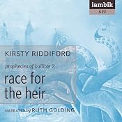 Race for the Heir: Book 2 of the Prophecies of Ballitor | [Kirsty Riddiford]