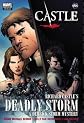 Castle: Richard Castle's Deadly Storm: A Derrick Storm Mystery   [CASTLE RICHARD CASTLES DE-M/TV] [Hardcover]