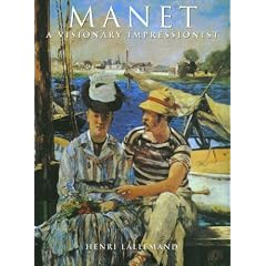 Manet: A Visionary Impressionist