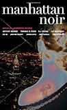Manhattan Noir (Akashic Noir)