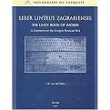 Liber Linteus Zagrabiensis / The Linen Book of Zagreg (A Comment on the Longest Etruscan Text) (MONOGRAPHS ON ANTIQUITY) (Hardcover)