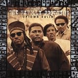 Uptown Rulin: The Best of the Neville Brothers