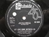 Purify, James & Bobby Let Love Come Between Us 7" Stateside SS2049 EX 1967