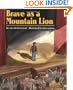 Brave as a Mountain Lion