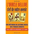 L'oracle Belline : Clef de votre avenir