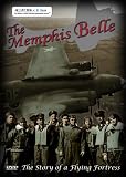 The Memphis Belle: A Story of a Flying Fortress