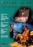 Denn vergeben wird nie / Die Schwabenkinder / Kein Sterbenswort / T&uuml;r an T&uuml;r (Reader&acute;s Digest Auswahlb&uuml;cher) - Mary Higgins Clark, Elmar Bereuter, Harlan Coben, Anne LeClaire