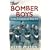 Bomber Boys: The Ruhr, the Dambusters and bloody Berlin