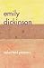 Emily Dickinson: Selected Poems (Hardcover)