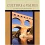 Culture and Values, Volume I: A Survey of the Humanities (with CD-ROM) (Culture & Values)