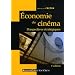 Economie du Cin�ma : Perspectives strat�giques