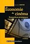 Economie du Cin�ma : Perspectives strat�giques