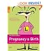 The Rough Guide to Pregnancy and Birth (Rough Guides Reference Titles)