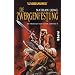 Die Zwergenfestung: Warhammer - Die Abenteuer von Gotrek und Felix 8: Warhammer - Die Abenteuer von Gotrek und Felix 08