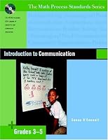Introduction to Communication, Grades 3-5 (The Math Process Standards Series, Grades 3-5)