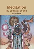 Meditation by spiritual sound