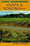 Great Destinations The Napa and Sonoma Book, Fifth Edition