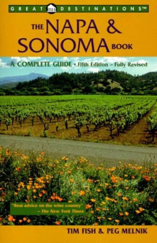 City Travel Guides Discounted  Books : Great Destinations The Napa & Sonoma Book, Fifth Edition