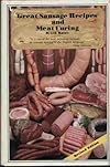 Great Sausage Recipes and Meat Curing