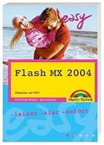Flash MX 2004. Webseiten mit Pfiff.