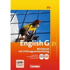 English G 21 - Ausgabe B: Band 6: 10. Schuljahr - Workbook mit e-Workbook und CD-Extra