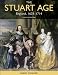 The Stuart Age: England, 1603-1714 (4th Edition)