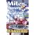 Miles, Mystery and Mayhem