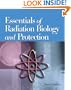 Essentials of Radiation Biology and Protection