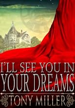 I'll See You In Your Dreams 