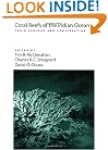 Coral Reefs of the Indian Ocean: Their Ecology and Conservation