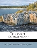 The pulpit commentary