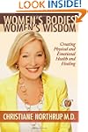 Women's Bodies, Women's Wisdom: Creat...
