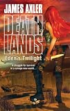 Edens Twilight (Deathlands)