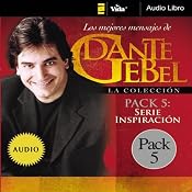 Serie Inspiración: Los mejores mensajes de Dante Gebel [Inspiration Series: The Best Messages of Dante Gebel] | [Dante Gebel]