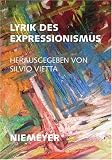 Lyrik des Expressionismus - Silvio Vietta
