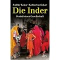 Die Inder: Portr�t einer Gesellschaft